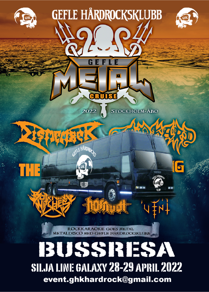 GHK-BUSSEN & GHK-DJ -> GEFLE METAL CRUISE, Värtahamnen 28-29/4 2022
